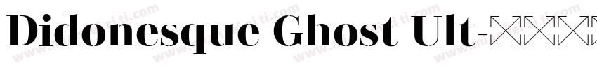 Didonesque Ghost Ult字体转换